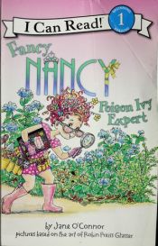 book cover of Fancy Nancy: poison ivy expert by Jane O'Connor