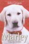 Marley: A Dog Like No Other: A Special Adaptation for Young Readers
