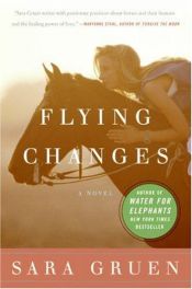 book cover of Flying Changes by Sara Gruen