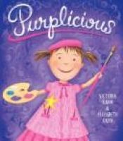 book cover of Purplicious (Pinkalicious) 2.6 by Victoria Kann