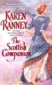 book cover of The Scottish companion by Karen Ranney