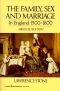 Family, Sex and Marriage in England 1500-1800 (Abridged)