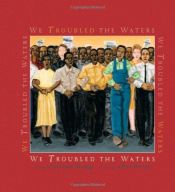 book cover of We Troubled the Waters by Ntozake Shange