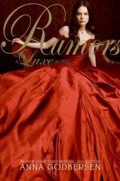 book cover of Rumors: A Luxe Novel (The Luxe, Book 2) by Anna Godbersen