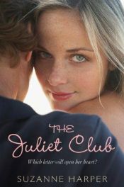 book cover of The Juliet Club by Suzanne Harper