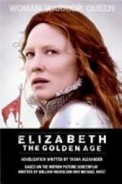 book cover of Elizabeth: The Golden Age by Tasha Alexander