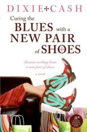 book cover of Curing the Blues with a New Pair of Shoes (Domestic Equalizers) Book 5 by Anna Jeffrey