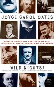 book cover of Wild Nights! by Joyce Carol Oates