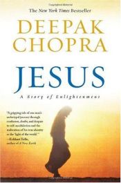 book cover of Jesus : a story of enlightenment by दीपक चोपड़ा