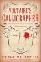 Voltaire's calligrapher