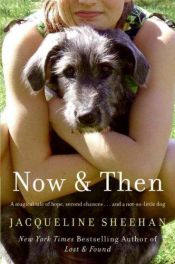 book cover of Now & Then (Superior Collection) by Jacqueline Sheehan