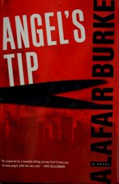 book cover of Angel's tip by Alafair Burke