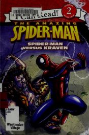 book cover of Spider-Man: Spider-Man versus Kraven (I Can Read Book 2) by Susan Hill