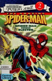 book cover of Spider-Man: Spider-Man versus Electro (I Can Read Book 2) by Susan Hill