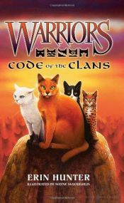 book cover of Code of the Clans by Erin Hunter