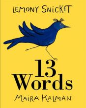 book cover of 13 Words SIGNED BY AUTHOR by Ντάνιελ Χάντλερ