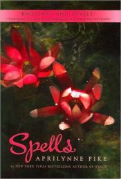 book cover of Spells by Эприлинн Пайк