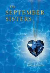 book cover of The September Sisters by Jillian Cantor