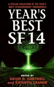 book cover of Year's Best Sf 14 by David G. Hartwell