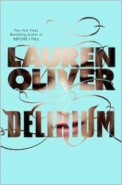 book cover of Delírium by Lauren Oliver