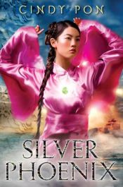 book cover of Silver Phoenix : Beyond the Kingdom of Xia by Cindy Pon