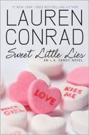 book cover of Sweet Little Lies by Lauren Conrad
