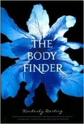 book cover of The Body Finder (Body Finder, Book 1) by Kimberly Derting|Sylke Hachmeister