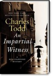 book cover of An Impartial Witness: A Bess Crawford Mystery by Charles Todd
