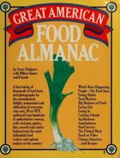 book cover of The Great American Food Almanac by Irene Chalmers