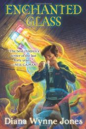 book cover of Enchanted Glass by דיאנה וין ג'ונס