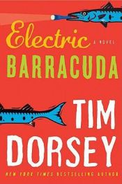 book cover of Electric Barracuda LP by Tim Dorsey