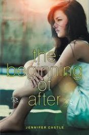 book cover of The Beginning Of After by Jennifer Castle