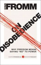 book cover of On Disobedience: Why Freedom Means Saying "No" To Power by 에리히 프롬