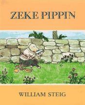 book cover of Zeke Pippin by William Steig