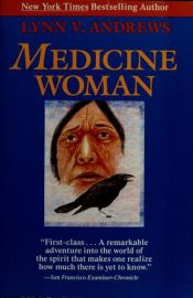 book cover of Medicine Woman by Lynn Andrews