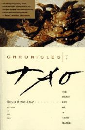 book cover of Chronicles Of Tao Pb by Ming-Dao. Deng