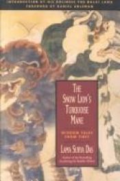 book cover of The Snow Lion's Turquoise Mane: Wisdom Tales from Tibet by Lama Surya Das