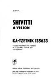 book cover of Shivitti: A Vision by Ka-Tsetnik 135633