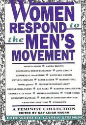 book cover of Women Respond to the Men's Movement: A Feminist Collection by غلوريا ستاينم
