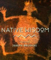 book cover of Native Wisdom by Joseph Bruchac