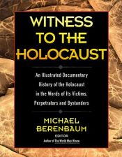 book cover of Witness to the Holocaust by Michael Berenbaum