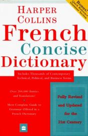book cover of Harper Collins French dictionary : French-English, English-French by Collectif