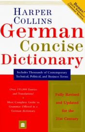 book cover of Collins German Concise Dictionary, 4e by Henry H. Collins, Jr.