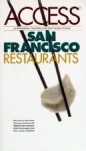 book cover of San Francisco Restaurants (Access Guides) by Michael Bauer