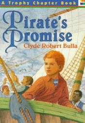 book cover of Pirate's Promise by Clyde Robert Bulla