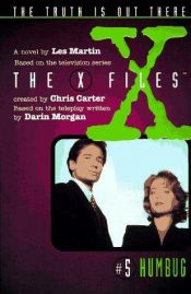 book cover of X-Files 5: Humbug by Les Martin