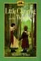 Little Clearing in the Woods (Little House, The Caroline Years)