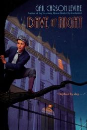 book cover of Dave at Night by Gail Carson Levine