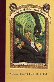 book cover of Series of Unfortunate Events 2: The Reptile Room by Brett Helquist|لمونی اسنیکت