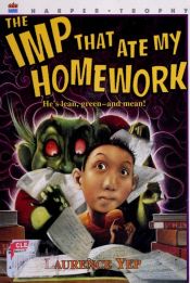 book cover of The Imp That Ate My Homework by 葉祥添